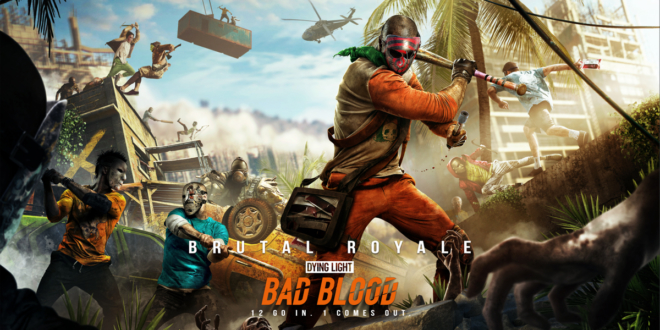 Dying Light: Bad Blood early access steam